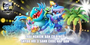 Bắn Cá SKY88 - Săn Boss Đại Dương, Nhận Thưởng Siêu Khủng