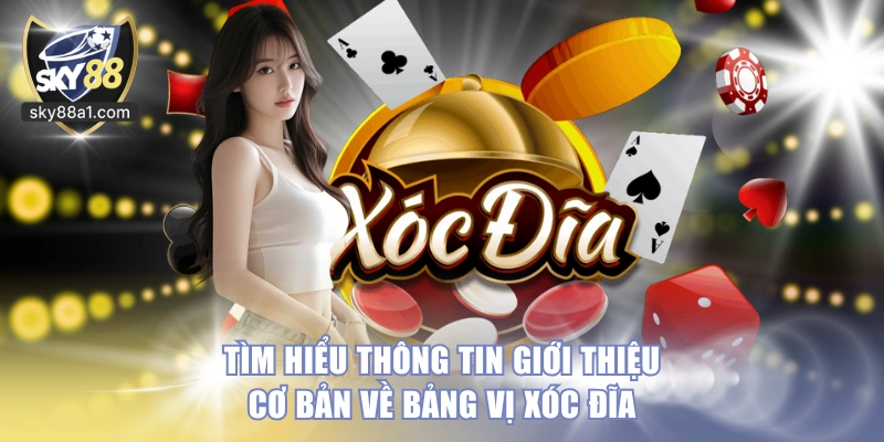 Cách Đọc Bảng Vị Xóc Đĩa Chuẩn Xác Và 3 Bí Kíp Hiệu Quả